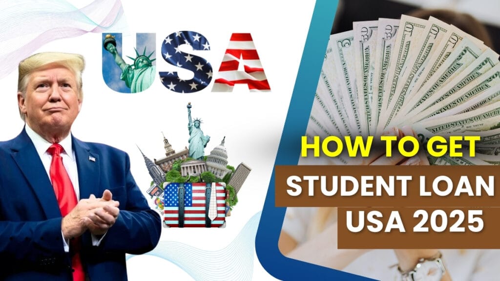 How To Get Students Loan USA April 2025